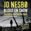 Jo Nesbø: Blood on Snow. Der Auftrag & D