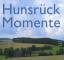 Hunsrück-Momente/Hunsrück moments/Moment