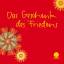 Dorothea Kiausch: Das Geschenk des Fried