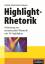 Anita Hermann-Ruess: Highlight-Rhetorik 