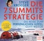 Die 7 Summits Strategie – Die Reise zum persönlichen Gipfel geht weiter