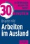 30 Minuten Arbeiten im Ausland