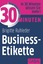 Brigitte Ruhleder: 30 Minuten Business-E