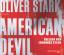 Oliver Stark: American Devil - 4 CDs