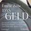 Émile Zola: Das Geld, 2 Audio-CD