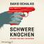 David Schalko: Schwere Knochen, 3 Audio-