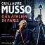 Guillaume Musso: Das Atelier in Paris, 6