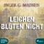 Madsen, Inger G.: Leichen bluten nicht Madsen, Inger G.: Leichen bluten nicht