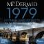 Val Mcdermid: 1979 - Jaegerin und Gejagt