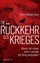 Die Rückkehr des Krieges – Warum wir wieder lernen müssen, mit Krieg umzugehen