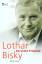 Lothar Bisky: Lothar Bisky - So viele Tr