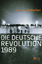 Wolfgang Schuller: Die deutsche Revoluti