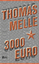 Thomas Melle: 3000 Euro