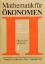 Mathematik für Ökonomen. Hochschullehrbu