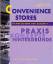 Auer, Sarah; Koidl, Roman: Convenience S