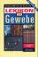 Lexikon der Gewebe, m. CD-ROM Meyer ZurC