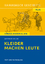 Gottfried Keller: Kleider machen Leute |