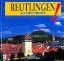 Reutlingen! – Deutsch, English, Français