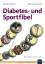 Ulrike Thurm: Diabetes- und Sportfibel