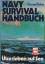 Bernard Robin: Navy Survival Handbuch. Ü