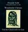 Alexander Kolde: Wandernder Christus Und