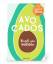 Agnes Prus: Avocados : Rezepte zum Wohlf