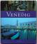 Ulrike Ratay: Faszinierendes Venedig - E