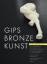 Ute Bopp-Schumacher: Gips Bronze Kunst: 