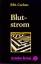 Carlson, Patricia M.: Blutstrom.