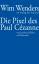 Wim Wenders: Die Pixel des Paul Cézanne