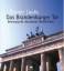 Laabs , Rainer: Das Brandenburger Tor - 