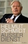 Helmut Schmidt: AUSSER DIENST. eine Bila