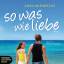 Anna McPartlin: So was wie Liebe