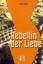 Rebellin der Liebe