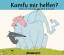 gebrauchtes Buch – Barbara Schmidt – Kamfu mir helfen? – Bild 1
