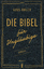Guus Kuijer: Die Bibel für Ungläubige Guus Kuijer: Die Bibel für Ungläubige