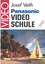 JOSEF VEITH: Panasonic Videoschule