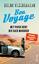 Helge Timmerberg: Bon Voyage / Mit Papas Helge Timmerberg: Bon Voyage / Mit Papas
