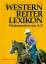 Hardy Oelke: Westernreiter Lexikon: West