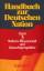 Handbuch zur Deutschen Nation – Moderne Wissenschaft und Zukunftsperspektive