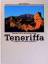 Teneriffa /La Gomera /La Palma /El Hierro