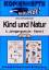 Kind und Natur: Kind und Natur