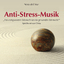 Mar, Nora del: Anti-Stress-Musik