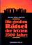 Die grossen Rätsel der letzten 2500 Jahre