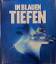 Peter Kuhn: In blauen Tiefen : die Welt 