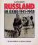 Wladimir Karpow: Russland im Krieg 1941-