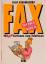 Olaf Schumacher: FAX - Das Buch