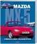 Brian Long, Walther Wuttke: Mazda MX 5 -