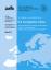 Die Europäische Union - Zentrale Aspekte ihrer Entwicklung und Perspektiven im Fokus von Verfassungsrecht, Bildungs-, Kultur-, Wirtschafts- und Umweltpolitik