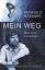 Reinhold Messner: Mein Weg